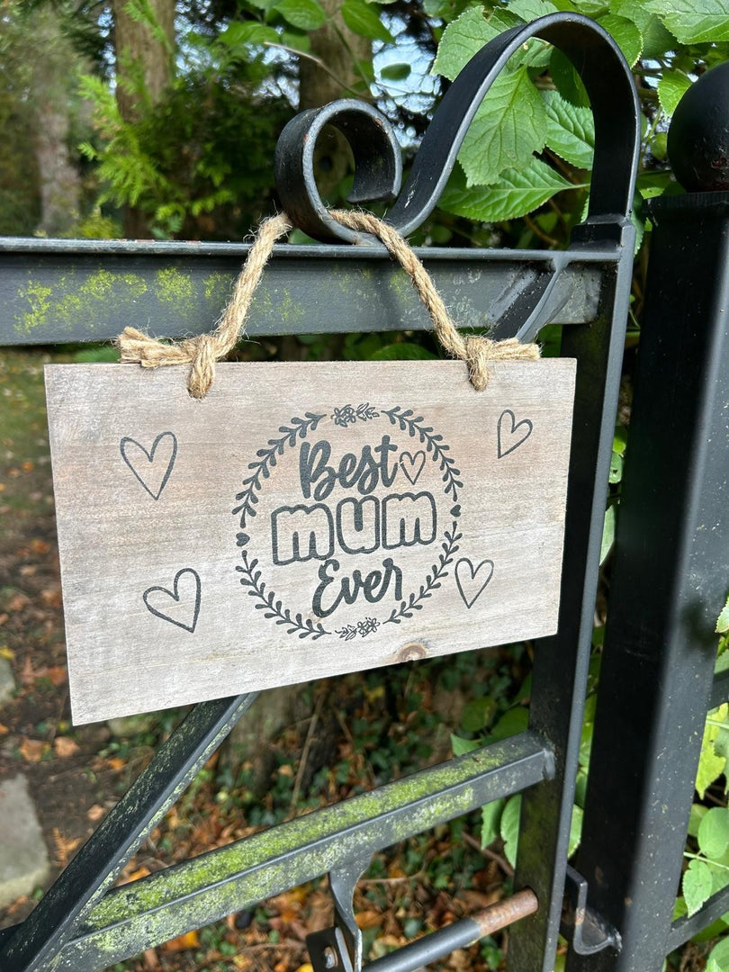 Best Mum Ever Logo Wooden Garden Sign Hanging Plaque Notice Gift Love Mother7
