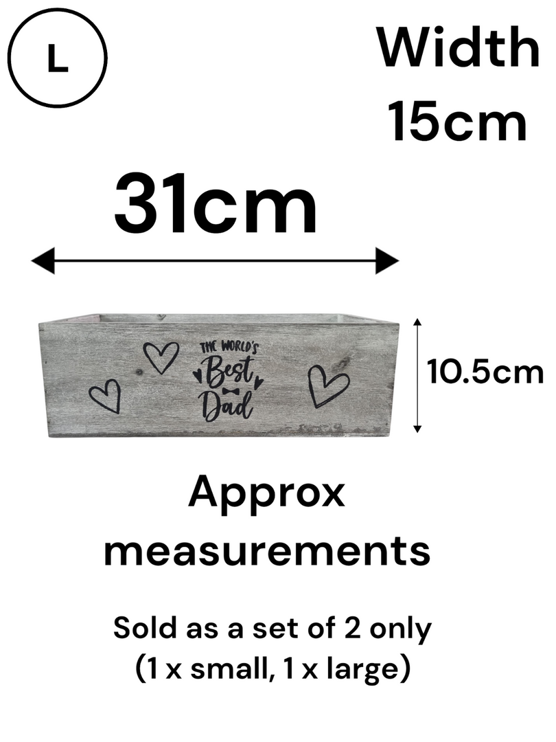 Worlds Best Dad Grey Gift Box Storage Wood Crate 2 Sizes Hamper Father Xmas2